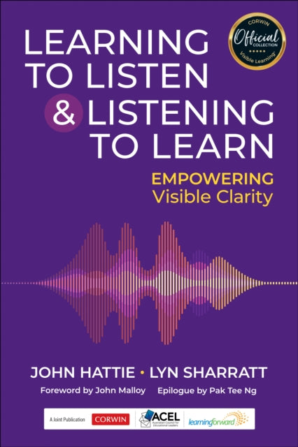 Book cover of: Learning to Listen and Listening to Learn. By: John Hattie