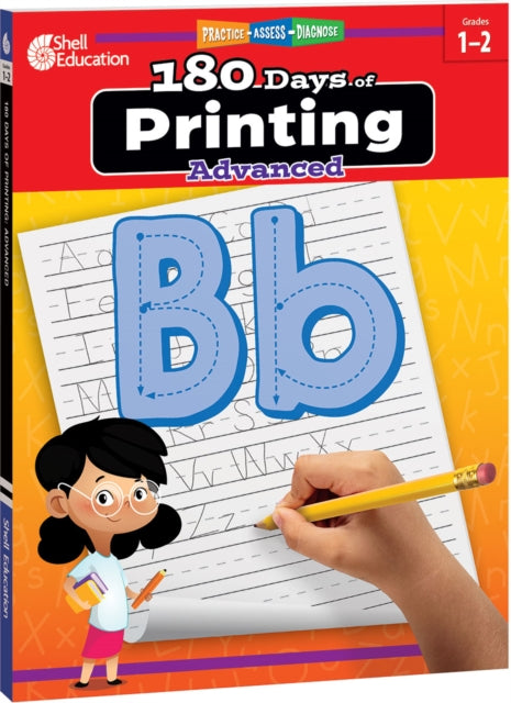 Book cover of: 180 Days™: Printing: Advanced. By: , Teacher Created Materials, Teacher Created Materials