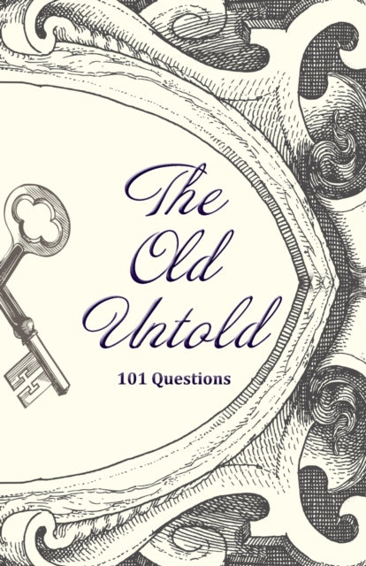 Book cover of: Old Untold. By: Kim Malaj