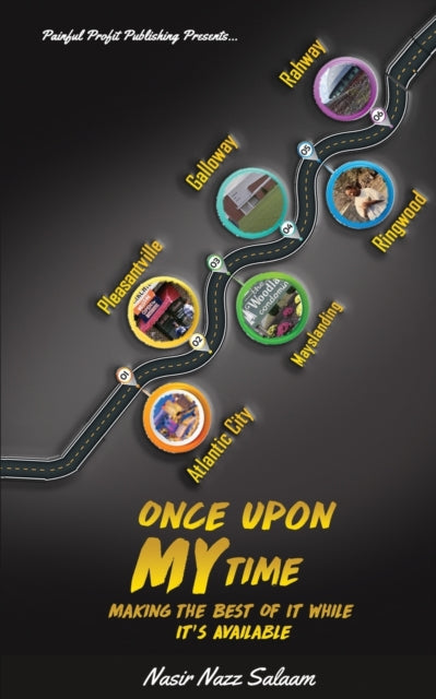 Book cover of: Once Upon MY Time. By: Nasir Nazz Salaam