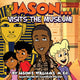 Book cover of: Jason...visits the Museum!. By: Jason E. Williams
