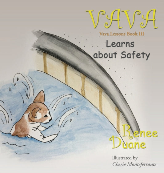 Book cover of: Vava Learns About Safety. By: Renee Duane