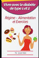 Book cover of: Vivre avec le diabete de type 1 et 2. By: Joseph Rabie