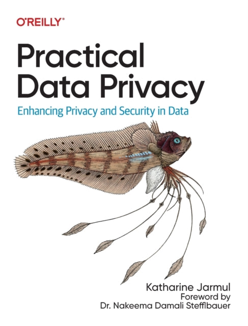 Book cover of: Practical Data Privacy. By: Katharine Jarmul