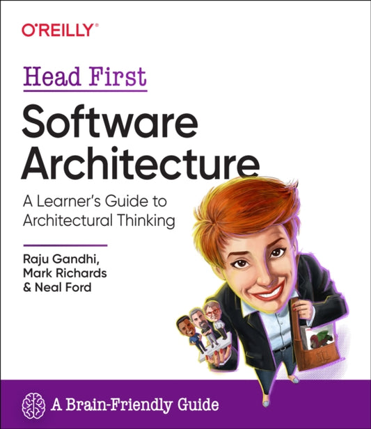 Book cover of: Head First Software Architecture. By: Raju Gandhi