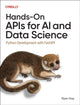 Book cover of: Hands-On APIs for AI and Data Science
