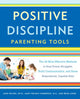 Book cover of: Positive Discipline Parenting Tools. By: Jane Nelsen