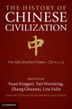 Book cover of: History of Chinese Civilisation 4 Volume Set