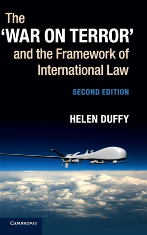‘War on Terror' and the Framework of International Law