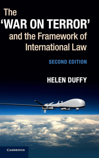 The ‘War on Terror' and the Framework of International Law