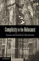 Book cover of: Complicity in the Holocaust. By: Robert P. Ericksen