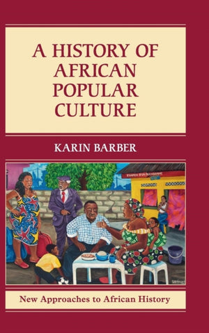 History of African Popular Culture