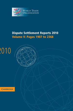 Dispute Settlement Reports 2010: Volume 5, Pages 1907–2368