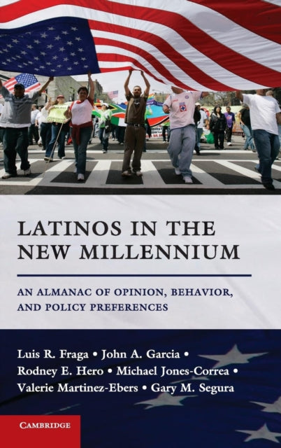 Book cover of: Latinos in the New Millennium. By: Luis Ricardo Fraga