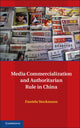 Book cover of: Media Commercialization and Authoritarian Rule in China. By: Daniela Stockmann
