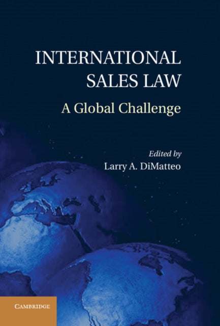 Book cover of: International Sales Law. By: Larry A. DiMatteo