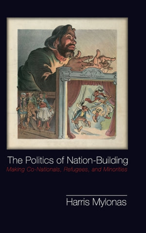 The Politics of Nation-Building