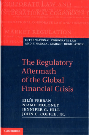 Regulatory Aftermath of the Global Financial Crisis