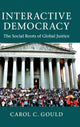 Book cover of: Interactive Democracy. By: Carol C. Gould