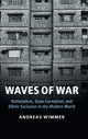 Book cover of: Waves of War. By: Andreas Wimmer