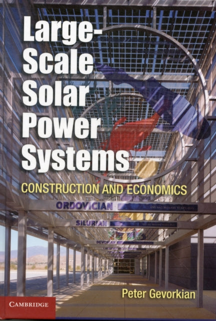 Large-Scale Solar Power Systems