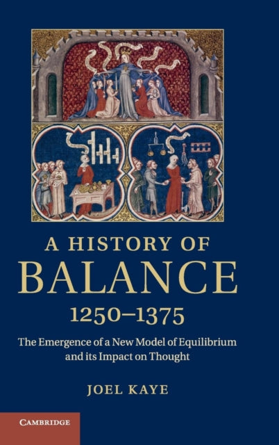 Book cover of: History of Balance, 1250–1375