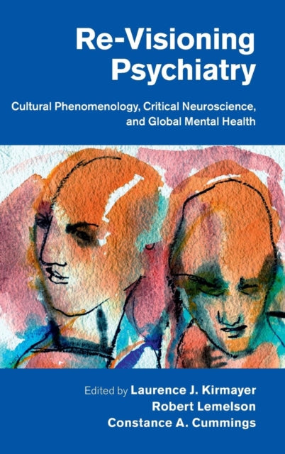 Re-Visioning Psychiatry