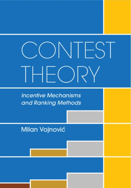 Book cover of: Contest Theory. By: Milan Vojnović