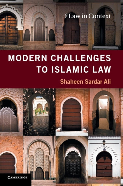 Book cover of: Modern Challenges to Islamic Law. By: Shaheen Sardar Ali