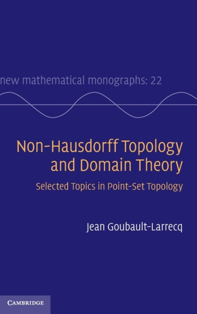 Book cover of: Non-Hausdorff Topology and Domain Theory