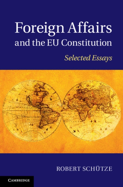 Book cover of: Foreign Affairs and the EU Constitution