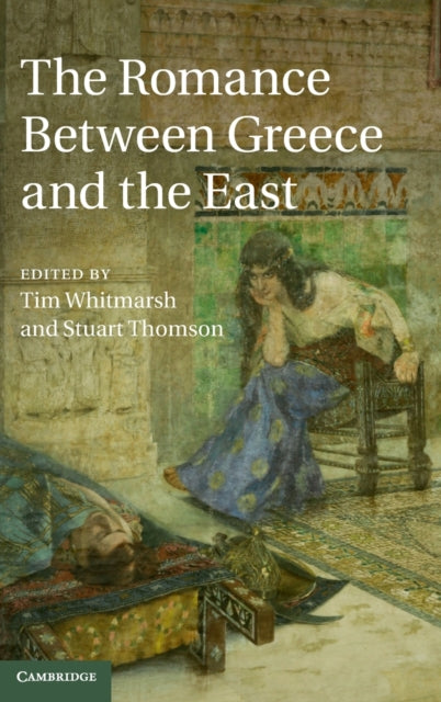 Book cover of: Romance between Greece and the East
