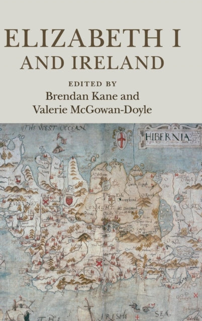Book cover of: Elizabeth I and Ireland. By: Brendan Kane