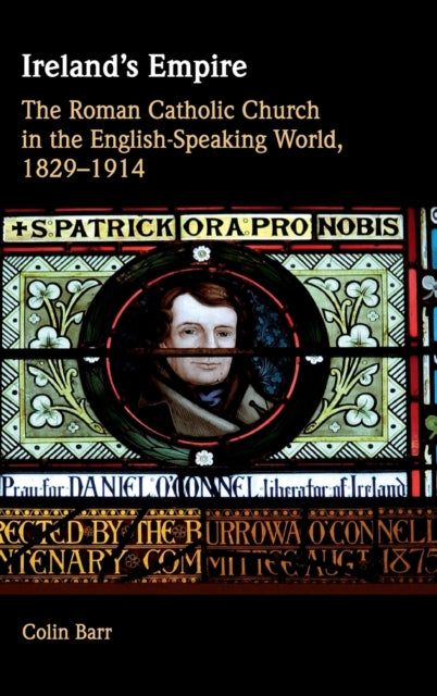 Book cover of: Ireland's Empire. By: Colin Barr