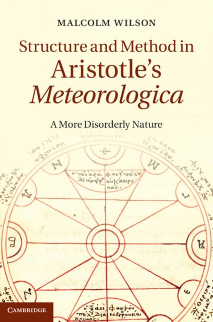 Book cover of: Structure and Method in Aristotle's Meteorologica