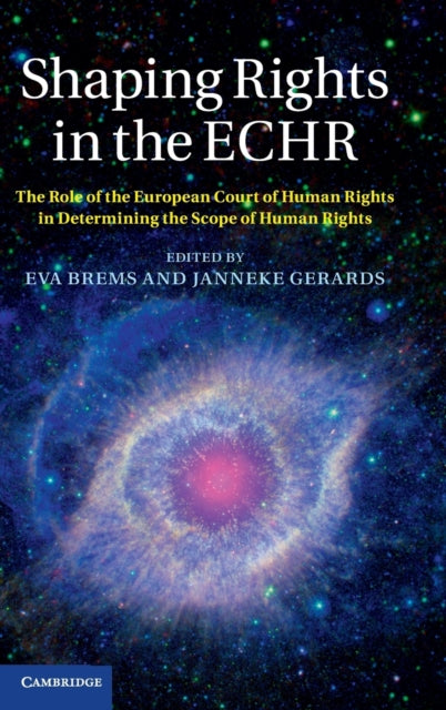 Book cover of: Shaping Rights in the ECHR. By: Eva Brems