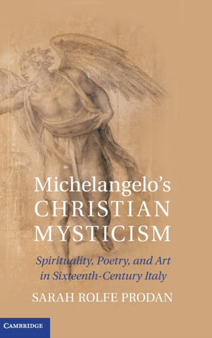 Michelangelo's Christian Mysticism