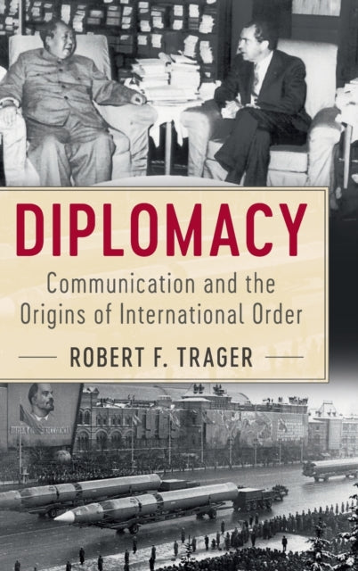 Book cover of: Diplomacy. By: Robert F. Trager