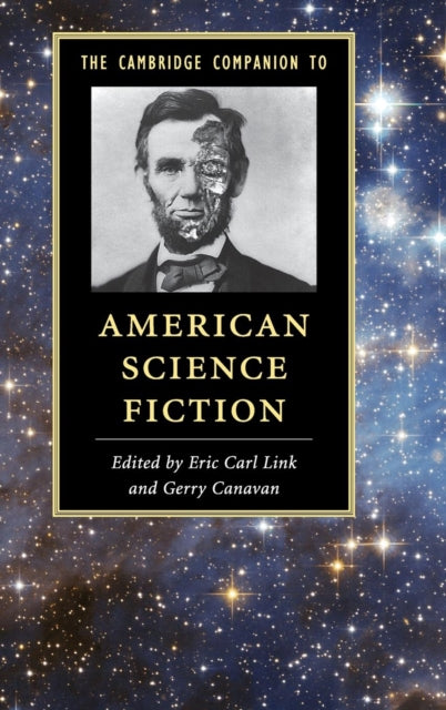 Book cover of: Cambridge Companion to American Science Fiction. By: Gerry Canavan
