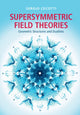 Book cover of: Supersymmetric Field Theories. By: Sergio Cecotti