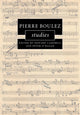 Book cover of: Pierre Boulez Studies. By: Edward Campbell