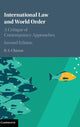 Book cover of: International Law and World Order. By: B. S. Chimni