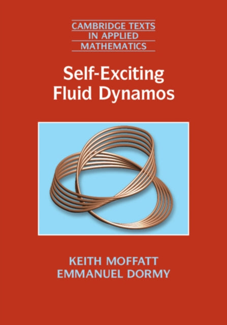 Book cover of: Self-Exciting Fluid Dynamos. By: Keith Moffatt