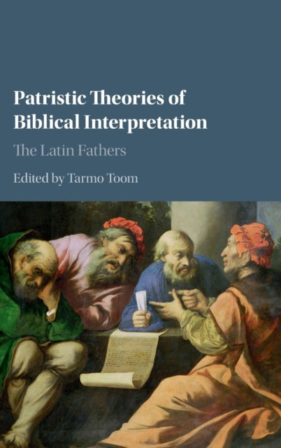 Patristic Theories of Biblical Interpretation