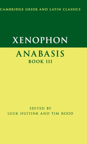 Xenophon: Anabasis Book III