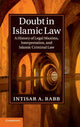 Book cover of: Doubt in Islamic Law. By: Intisar A. Rabb