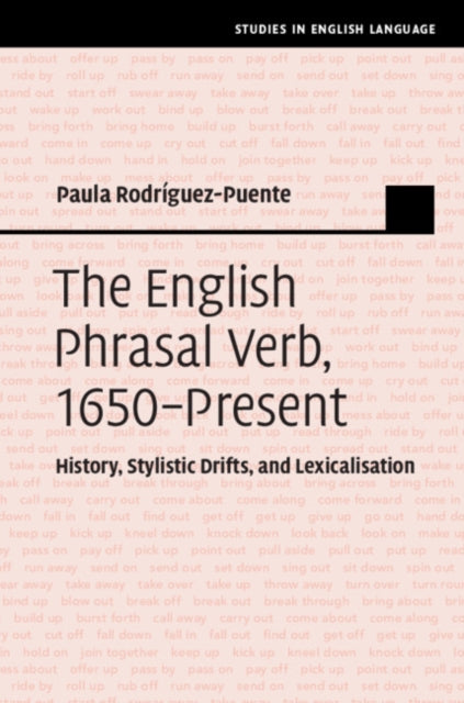 Book cover of: English Phrasal Verb, 1650–Present. By: Paula Rodríguez-Puente