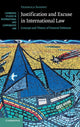 Book cover of: Justification and Excuse in International Law. By: Federica Paddeu