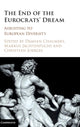 Book cover of: End of the Eurocrats' Dream. By: Damian Chalmers