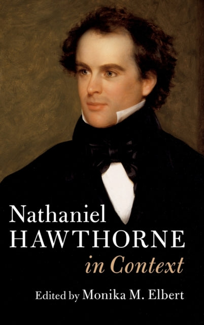 Nathaniel Hawthorne in Context